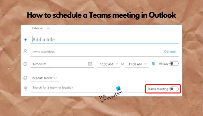 如何在Outlook中安排团队会议