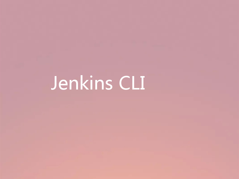 Jenkins CLI