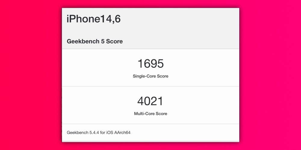 Geekbench 结果显示 iPhone SE 3 的性能与 iPhone 13 相似，配备 4GB 内存