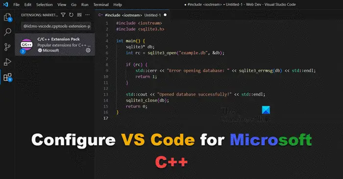 如何配置VS Code for Microsoft C++