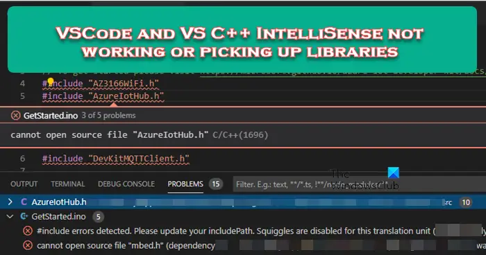 VSCode和VS C++的IntelliSense无法正常使用或获取库
