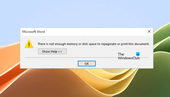 内存或磁盘空间不足，无法重新分页或打印此文档Word错误