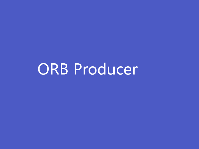 ORB Producer